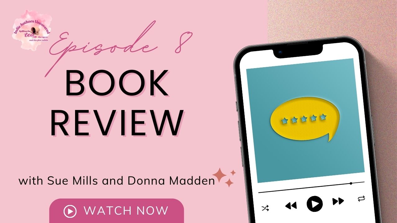 Indie Authors Uncovered Episode 8